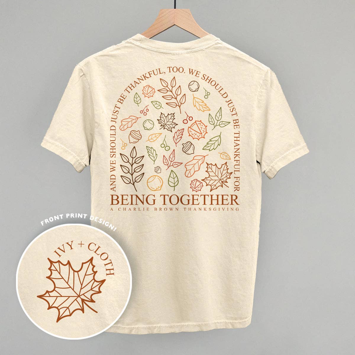 Thankful For Being Together (Back Print) Unisex T-shirt, Sweatshirt, Hoodie, Long Sleeve Tee - T-Shirt, Sweatshirt, Hoodie