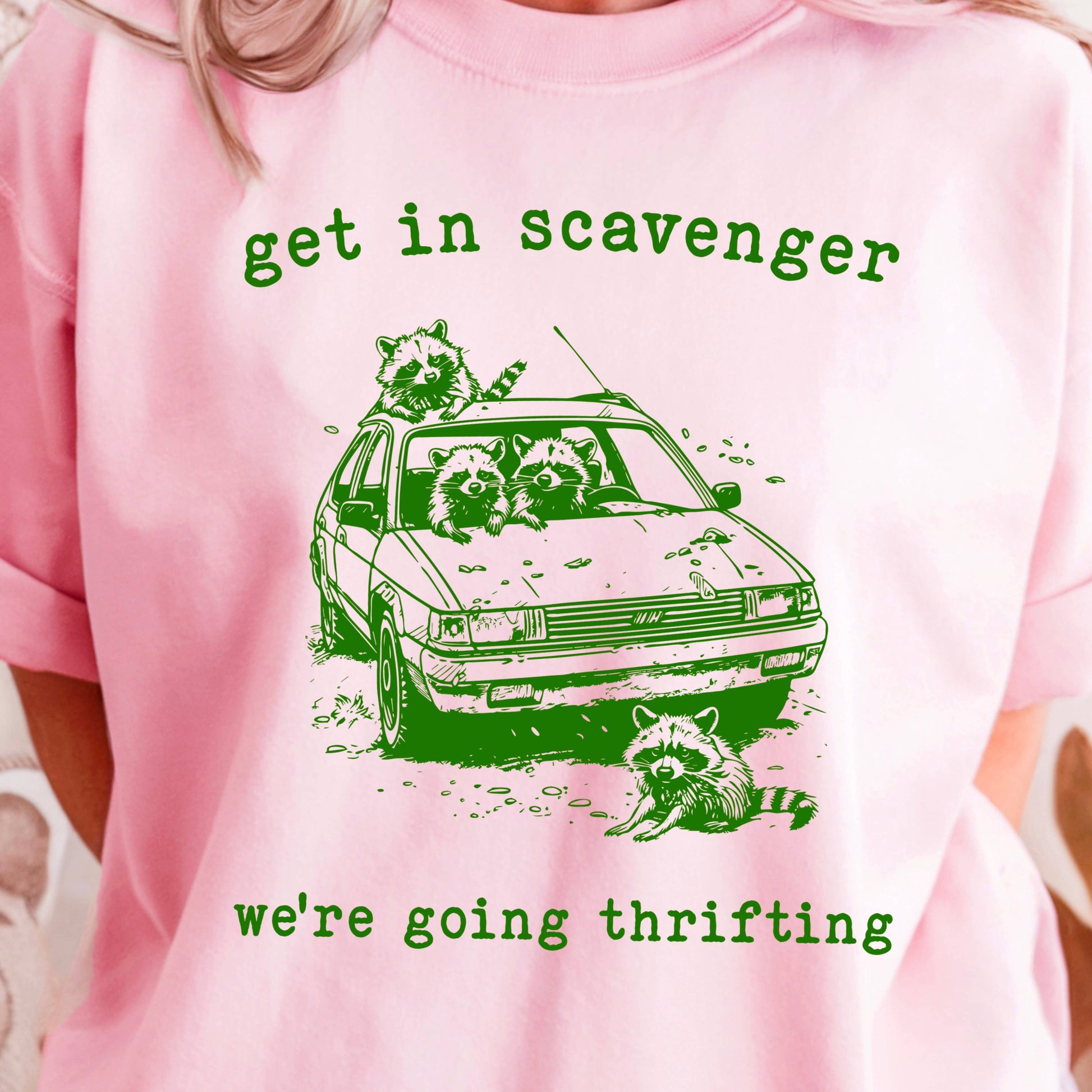 Women's Graphic Tee | Get in Scavenger We're Going | Gildan Unisex T-shirt, Sweatshirt, Hoodie, Long Sleeve Tee - T-Shirt, Sweatshirt, Hoodie