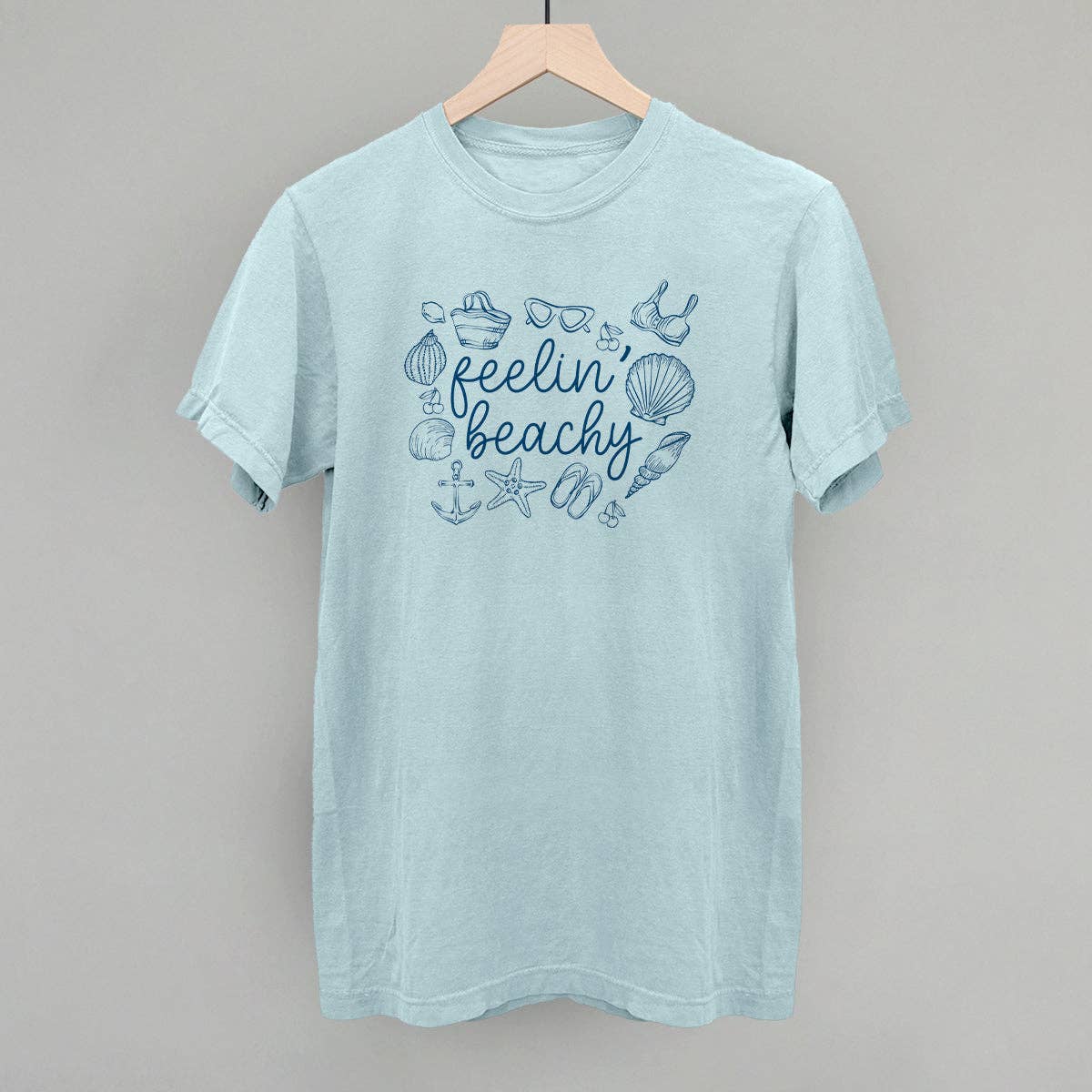 Feelin' Beachy (Blue) Unisex T-shirt, Sweatshirt, Hoodie, Long Sleeve Tee - T-Shirt, Sweatshirt, Hoodie