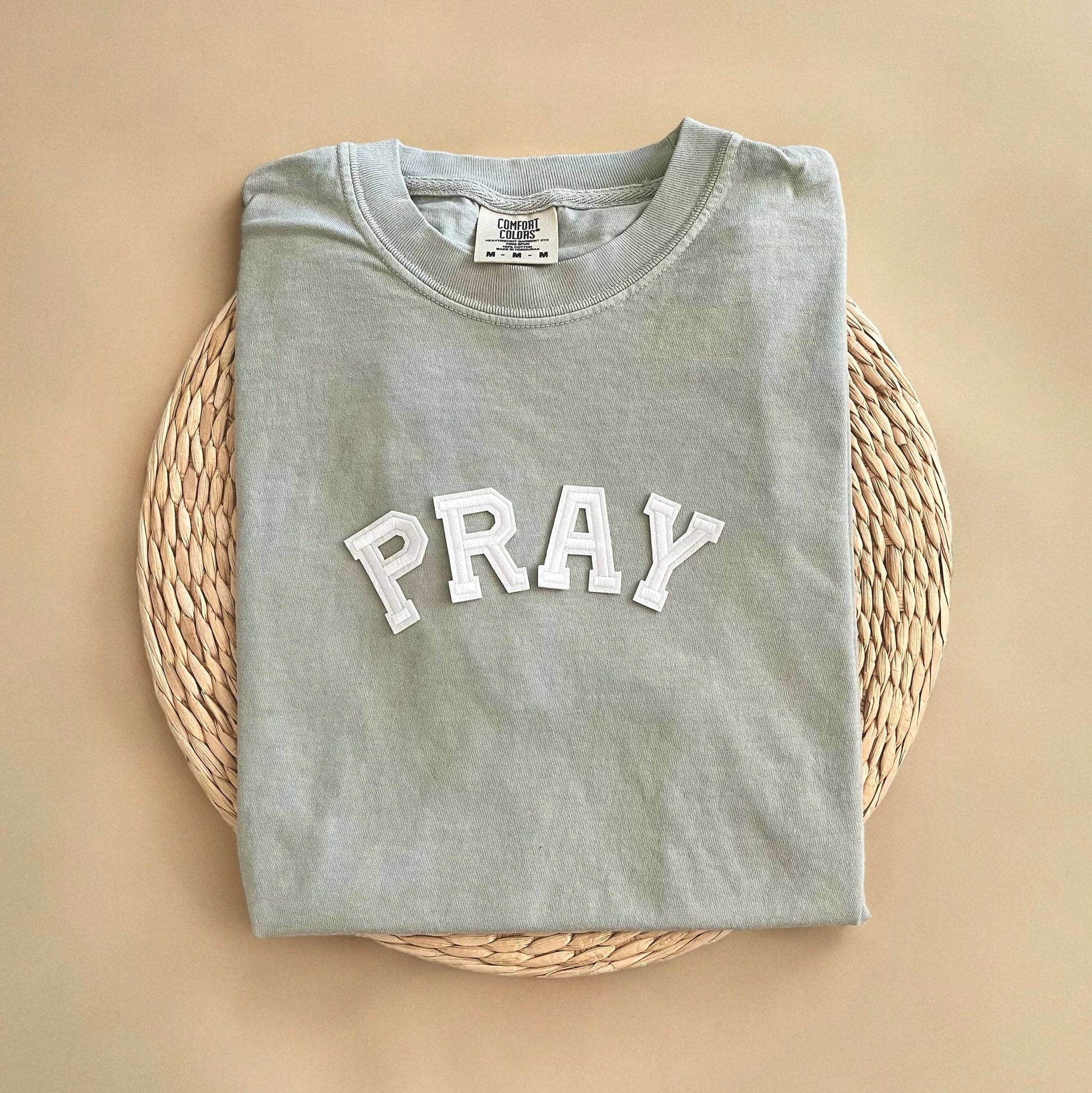 Comfort Colors Pray Shirt, Christian Tshirts Unisex T-shirt, Sweatshirt, Hoodie, Long Sleeve Tee - T-Shirt, Sweatshirt, Hoodie