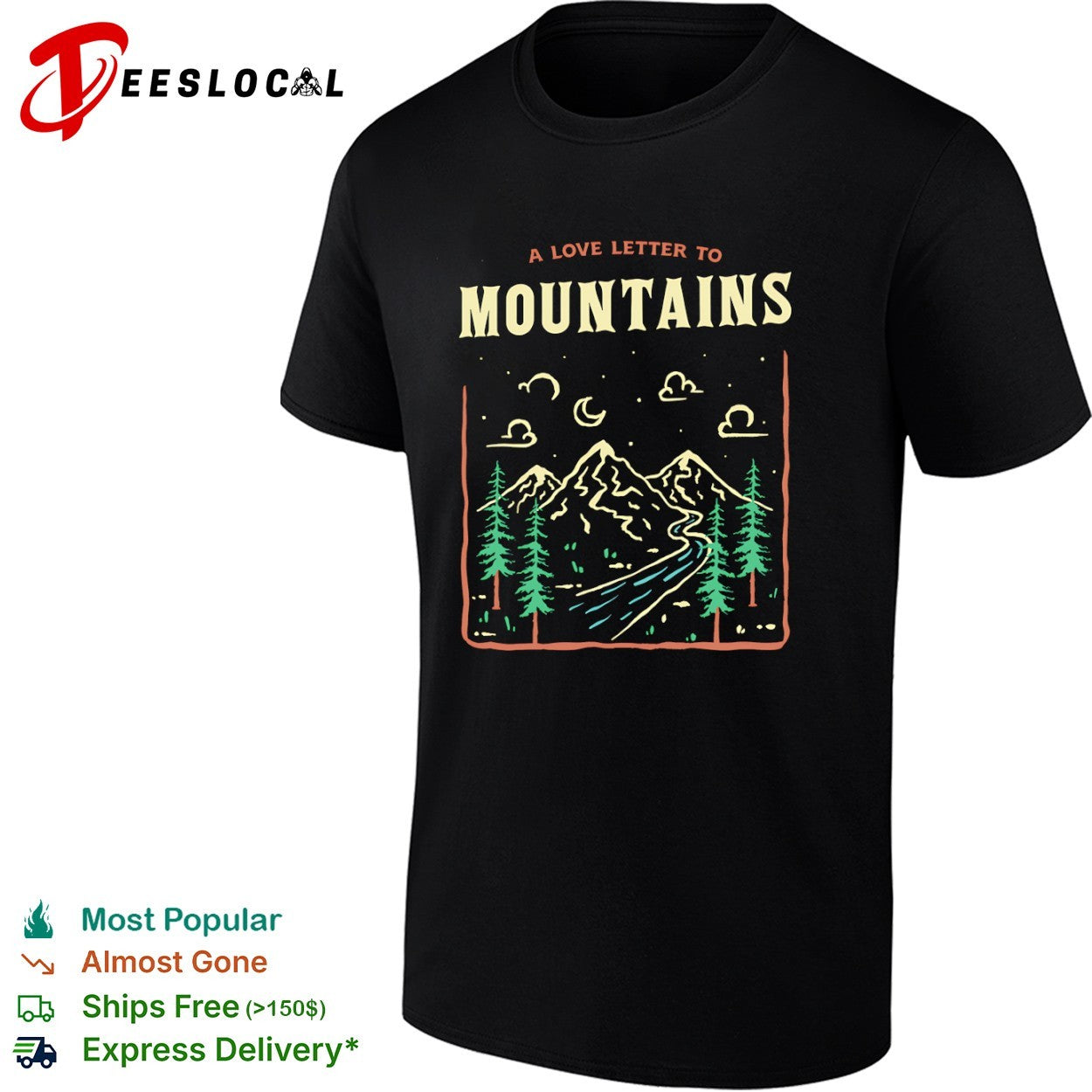 A Love Letter To The Mountains shirt Unisex T-shirt, Sweatshirt, Hoodie, Long Sleeve Tee - T-Shirt, Sweatshirt, Hoodie