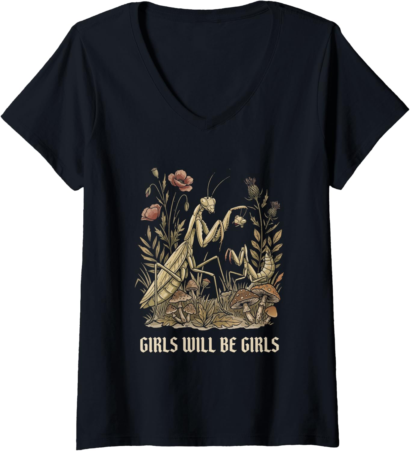 Women's Girl Will Be Girls Praying Mantis V-Neck T-Shirt Unisex T-shirt, Sweatshirt, Hoodie, Long Sleeve Tee - T-Shirt, Sweatshirt, Hoodie