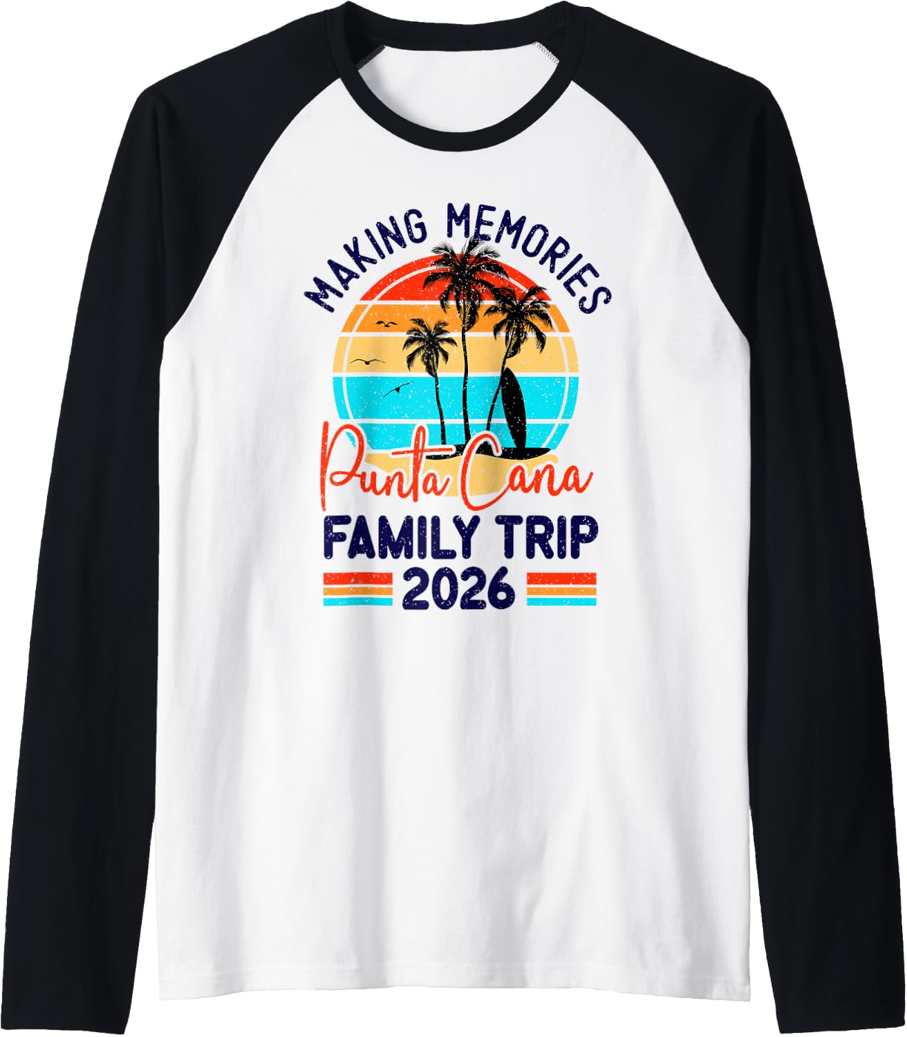 Family Punta Cana Vacation 2026 Summer Vacation Matching Raglan Baseball Tee Unisex T-shirt, Sweatshirt, Hoodie, Long Sleeve Tee - T-Shirt, Sweatshirt, Hoodie