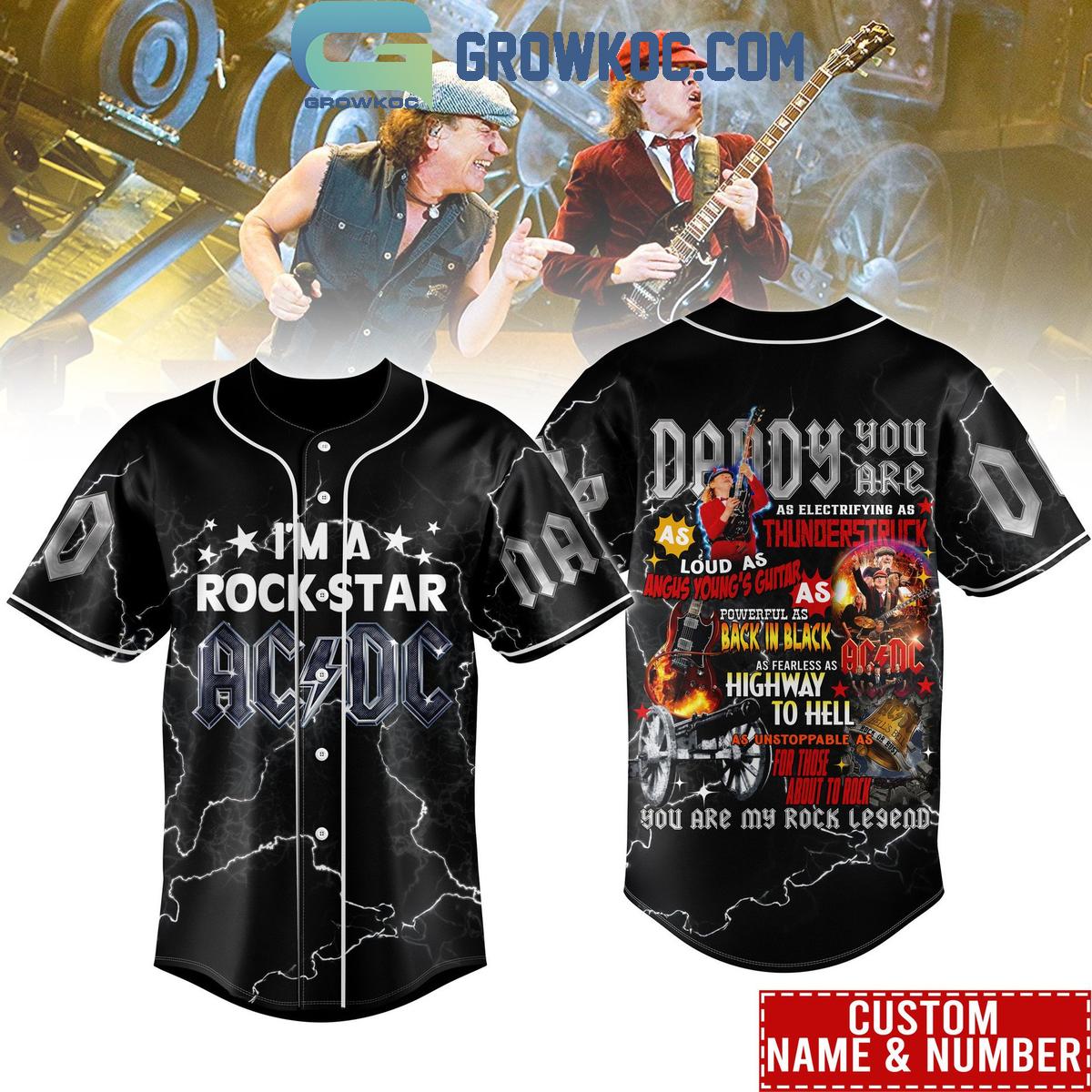 ACDC Im A Rock Star Fathers Day Personalized Baseball Jersey Unisex T-shirt, Sweatshirt, Hoodie, Long Sleeve Tee - T-Shirt, Sweatshirt, Hoodie