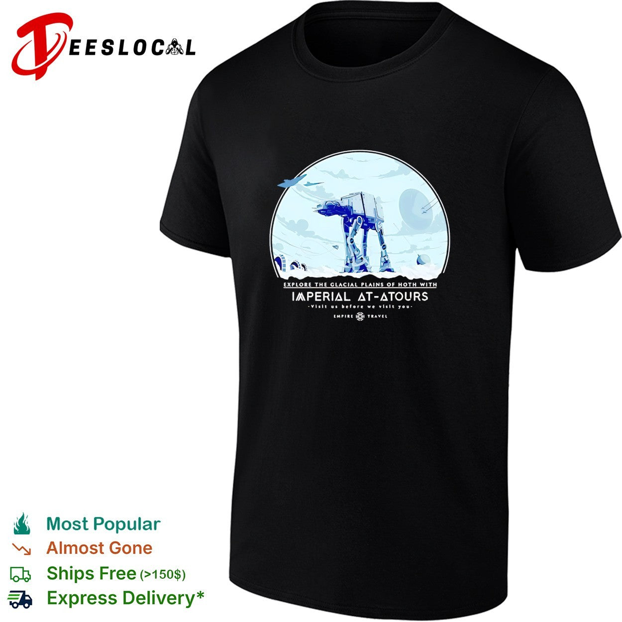 AT AT walker exploring Hoth Imperial tours poster shirt Unisex T-shirt, Sweatshirt, Hoodie, Long Sleeve Tee - T-Shirt, Sweatshirt, Hoodie