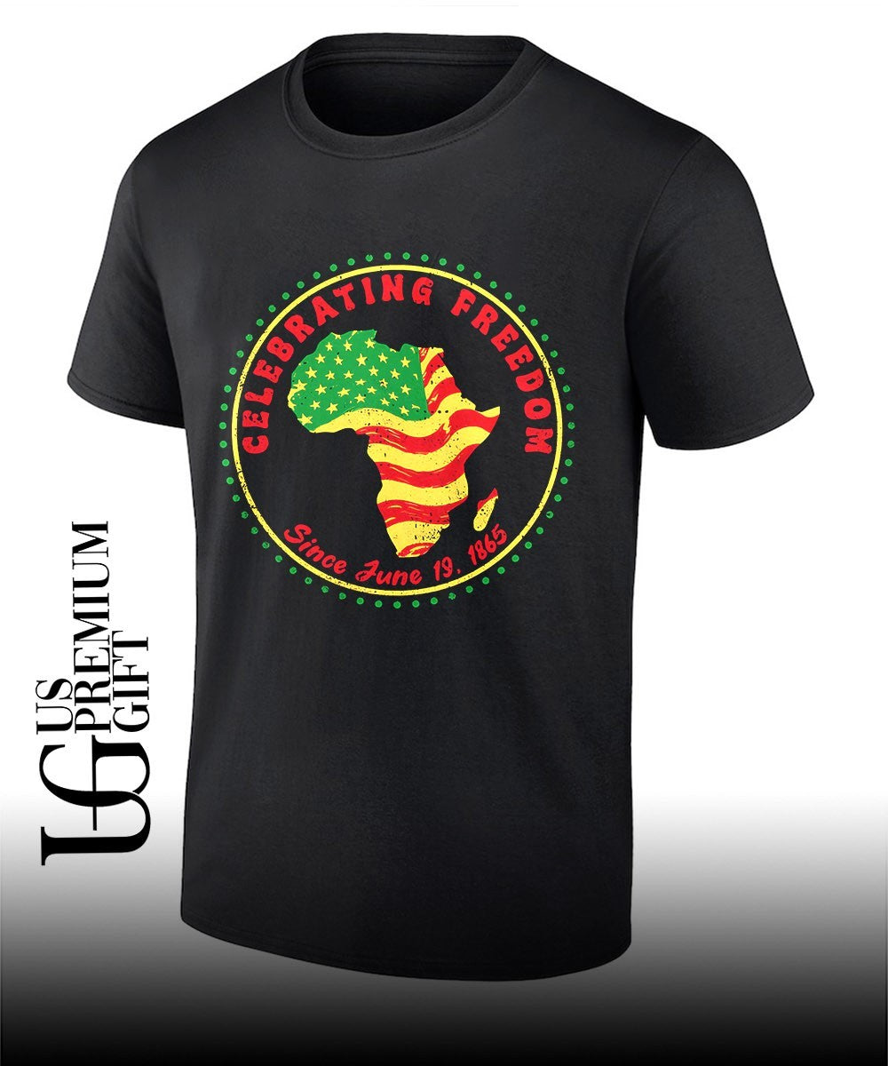 Africa Juneteenth Flag Celebrating Freedom Since June 19 1865 shirt Unisex T-shirt, Sweatshirt, Hoodie, Long Sleeve Tee - T-Shirt, Sweatshirt, Hoodie