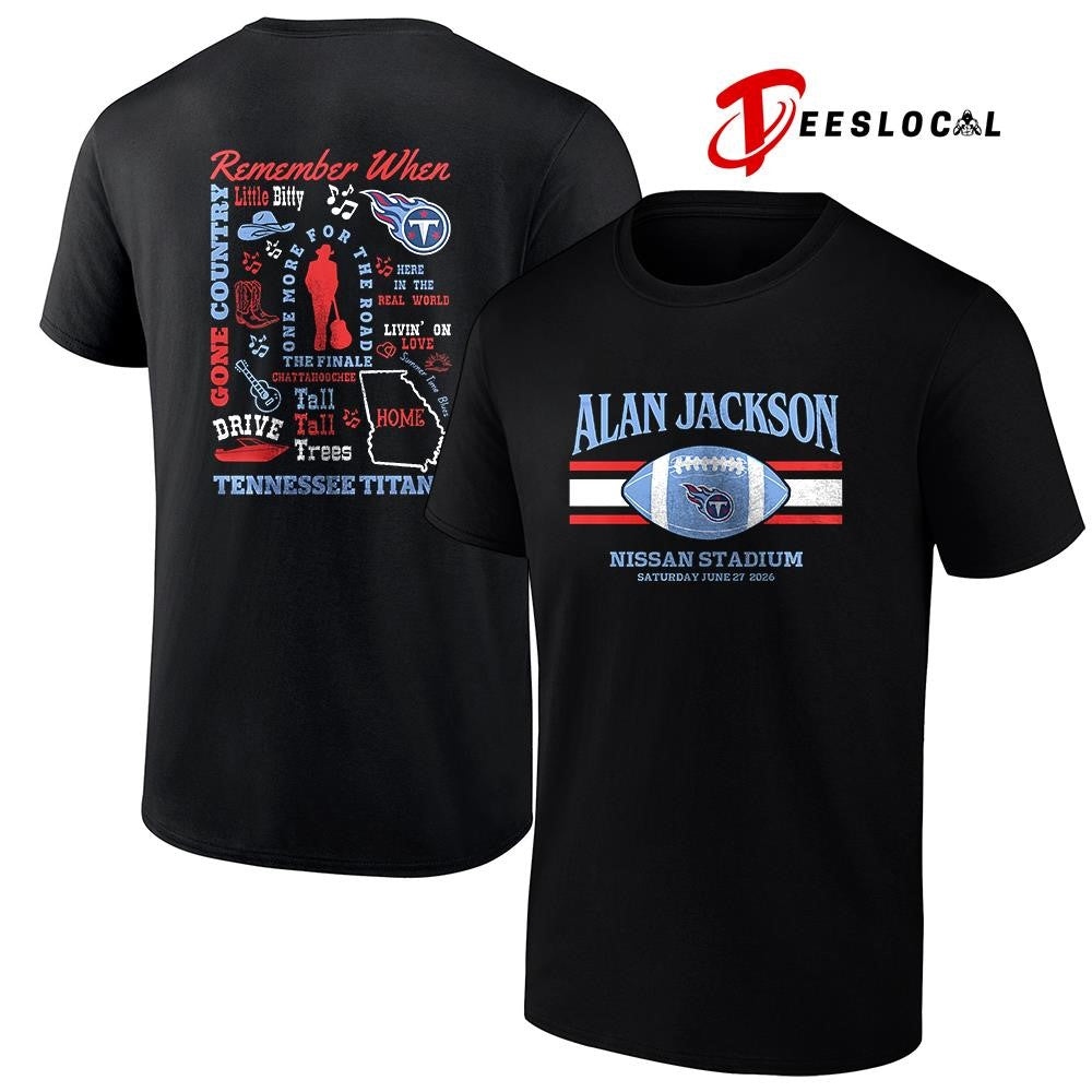 Alan Jackson Nissa Stadium remember when little bitty shirt Unisex T-shirt, Sweatshirt, Hoodie, Long Sleeve Tee - T-Shirt, Sweatshirt, Hoodie