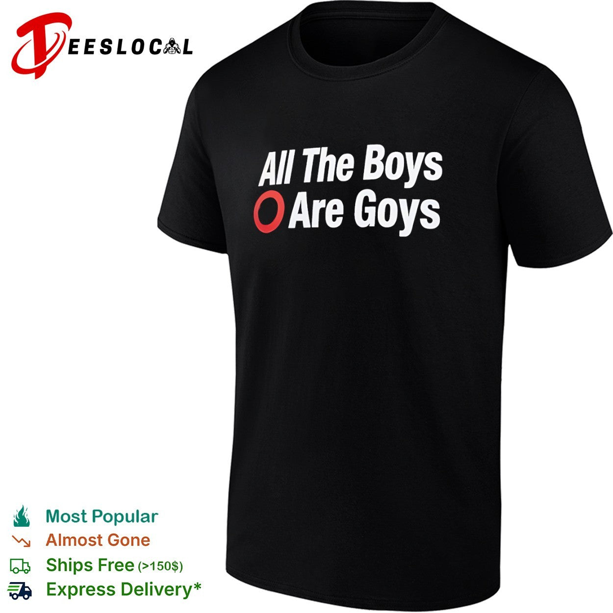All The Boys Are Goys shirt Unisex T-shirt, Sweatshirt, Hoodie, Long Sleeve Tee - T-Shirt, Sweatshirt, Hoodie
