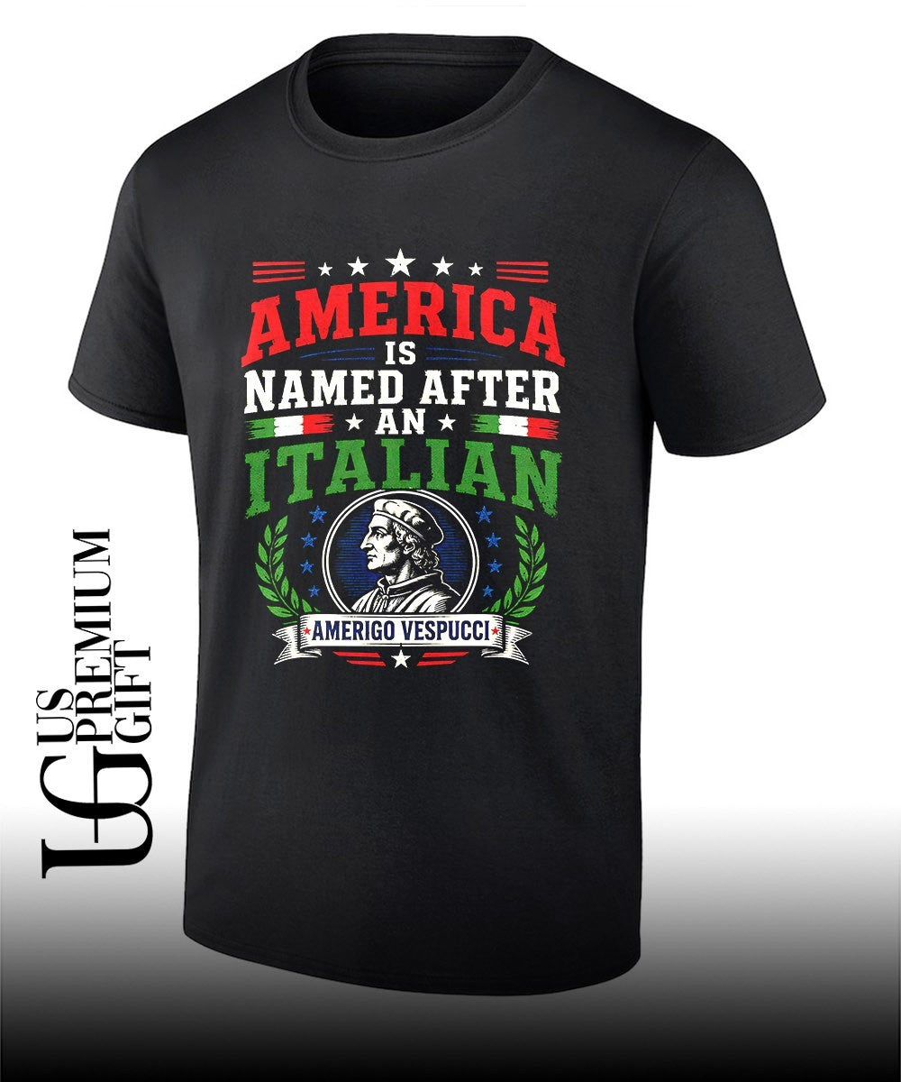 Amerigo Vespucci America is named after an Italian shirt Unisex T-shirt, Sweatshirt, Hoodie, Long Sleeve Tee - T-Shirt, Sweatshirt, Hoodie