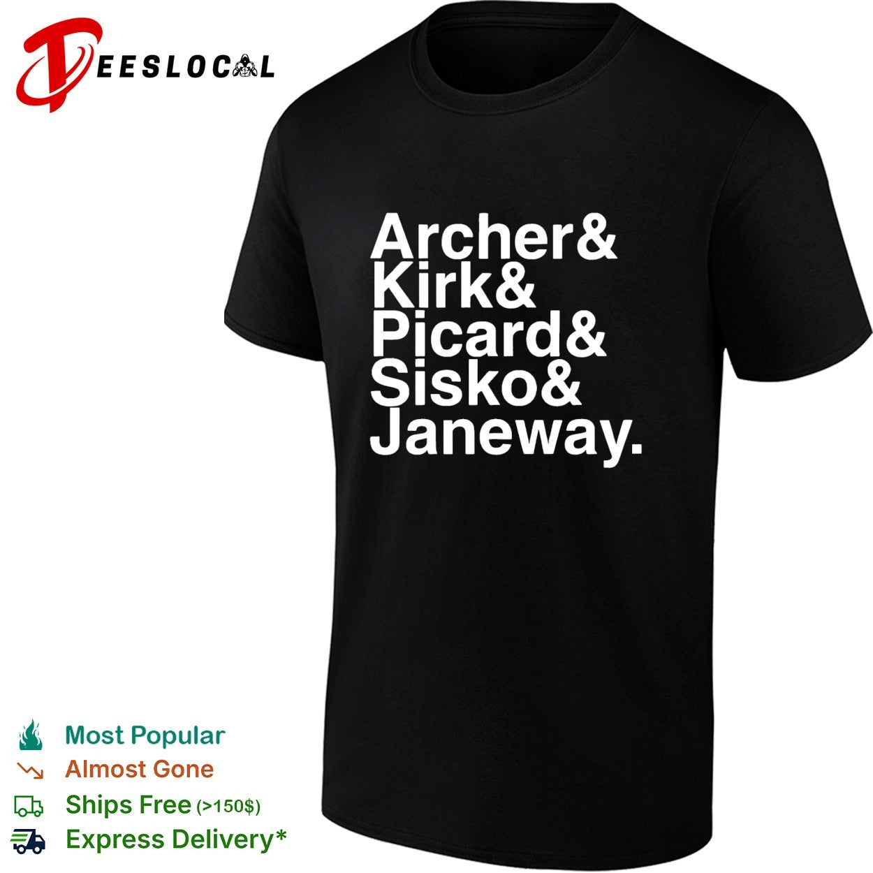Archer Kirk Picard Sisko Janeway shirt Unisex T-shirt, Sweatshirt, Hoodie, Long Sleeve Tee - T-Shirt, Sweatshirt, Hoodie