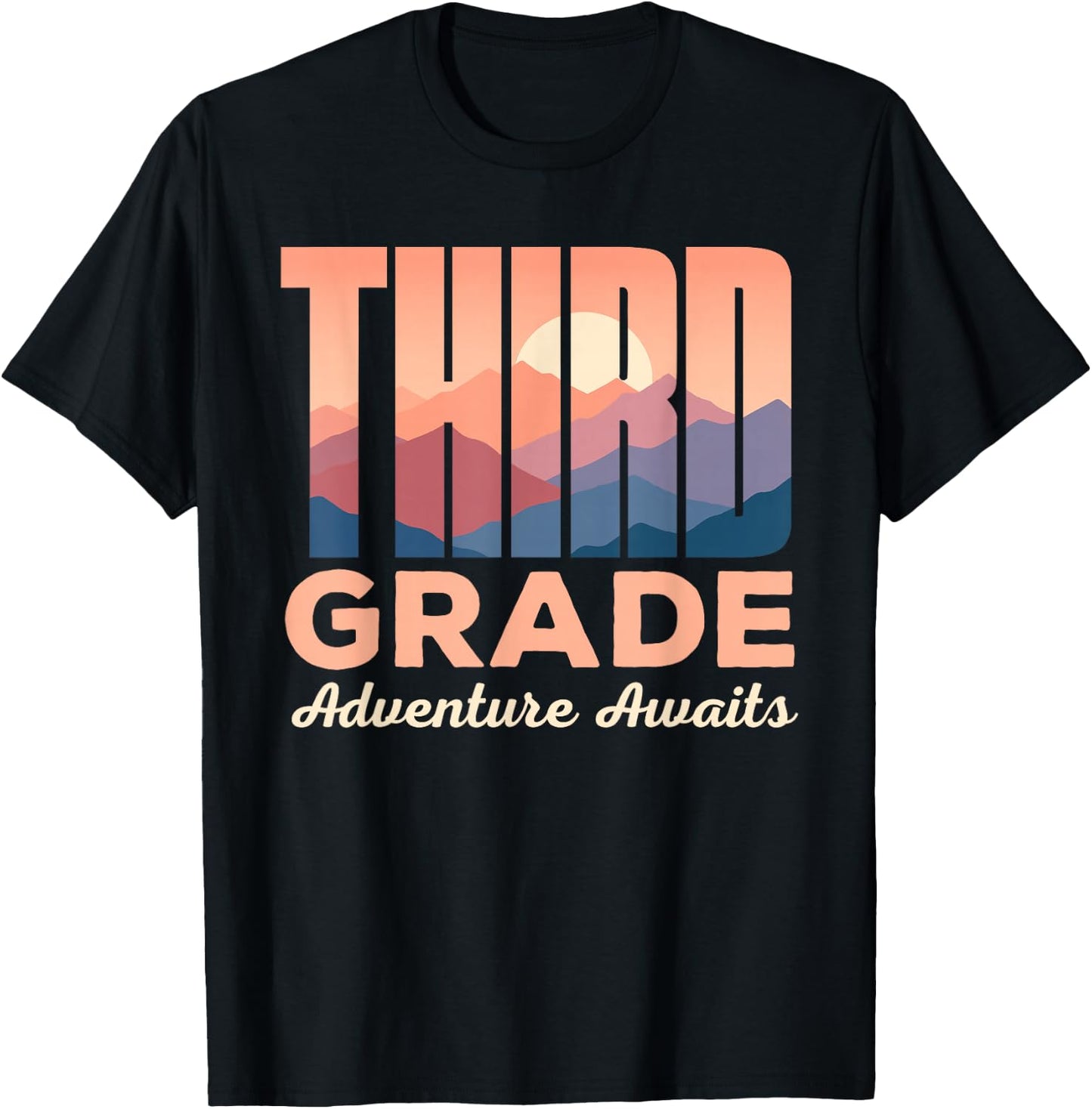 Third Grade Adventure Awaits First Day of 3rd Grade T-Shirt T-Shirt Unisex T-shirt, Sweatshirt, Hoodie, Long Sleeve Tee - T-Shirt, Sweatshirt, Hoodie