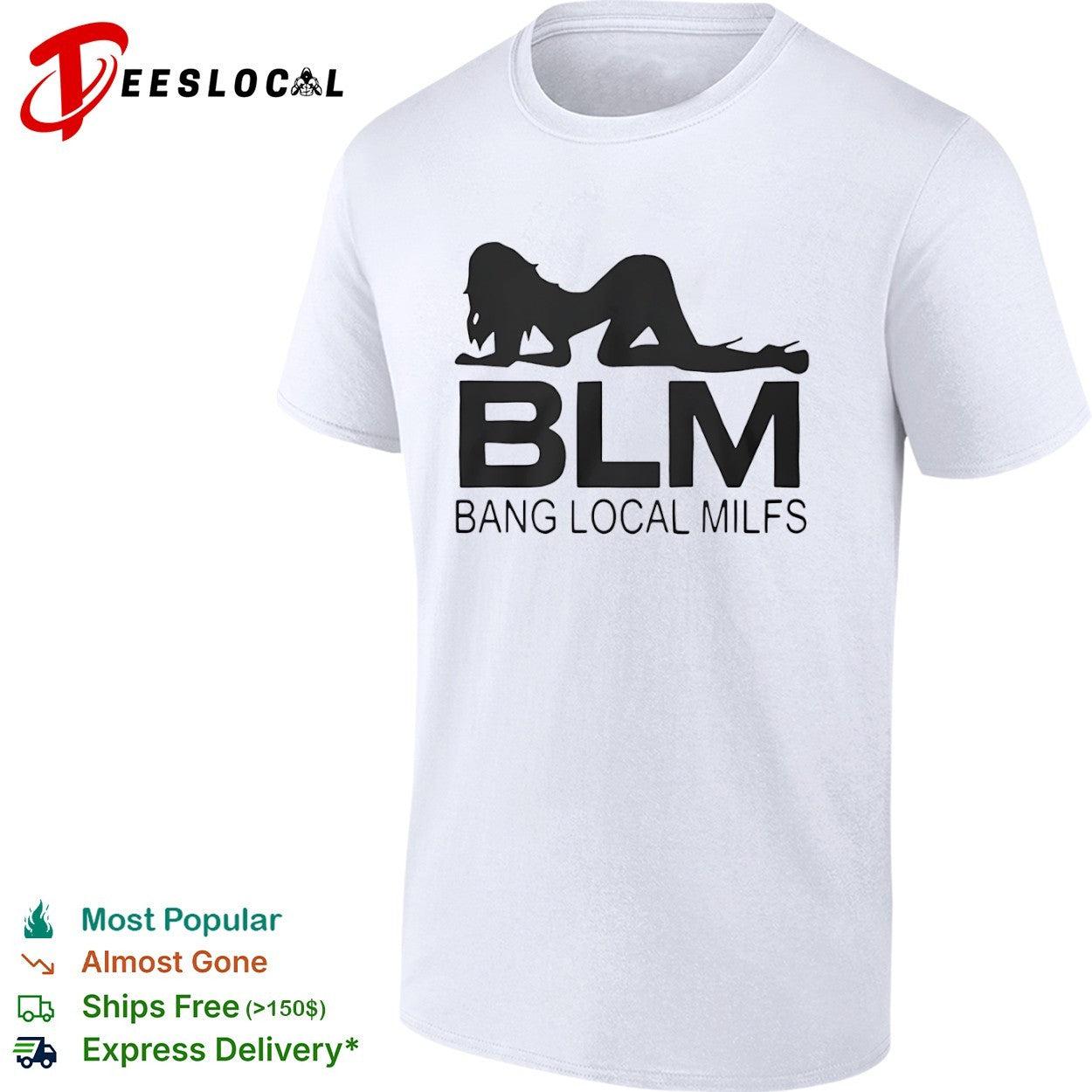 BLM Bang Local Milfs shirt Unisex T-shirt, Sweatshirt, Hoodie, Long Sleeve Tee - T-Shirt, Sweatshirt, Hoodie