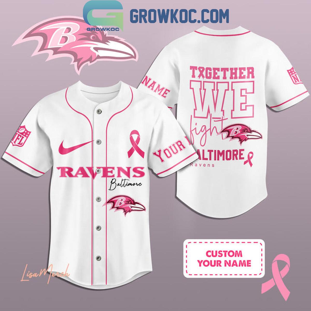 Baltimore Ravens Together We Fight Breast Cancer Personalized Baseball Jersey Unisex T-shirt, Sweatshirt, Hoodie, Long Sleeve Tee - T-Shirt, Sweatshirt, Hoodie