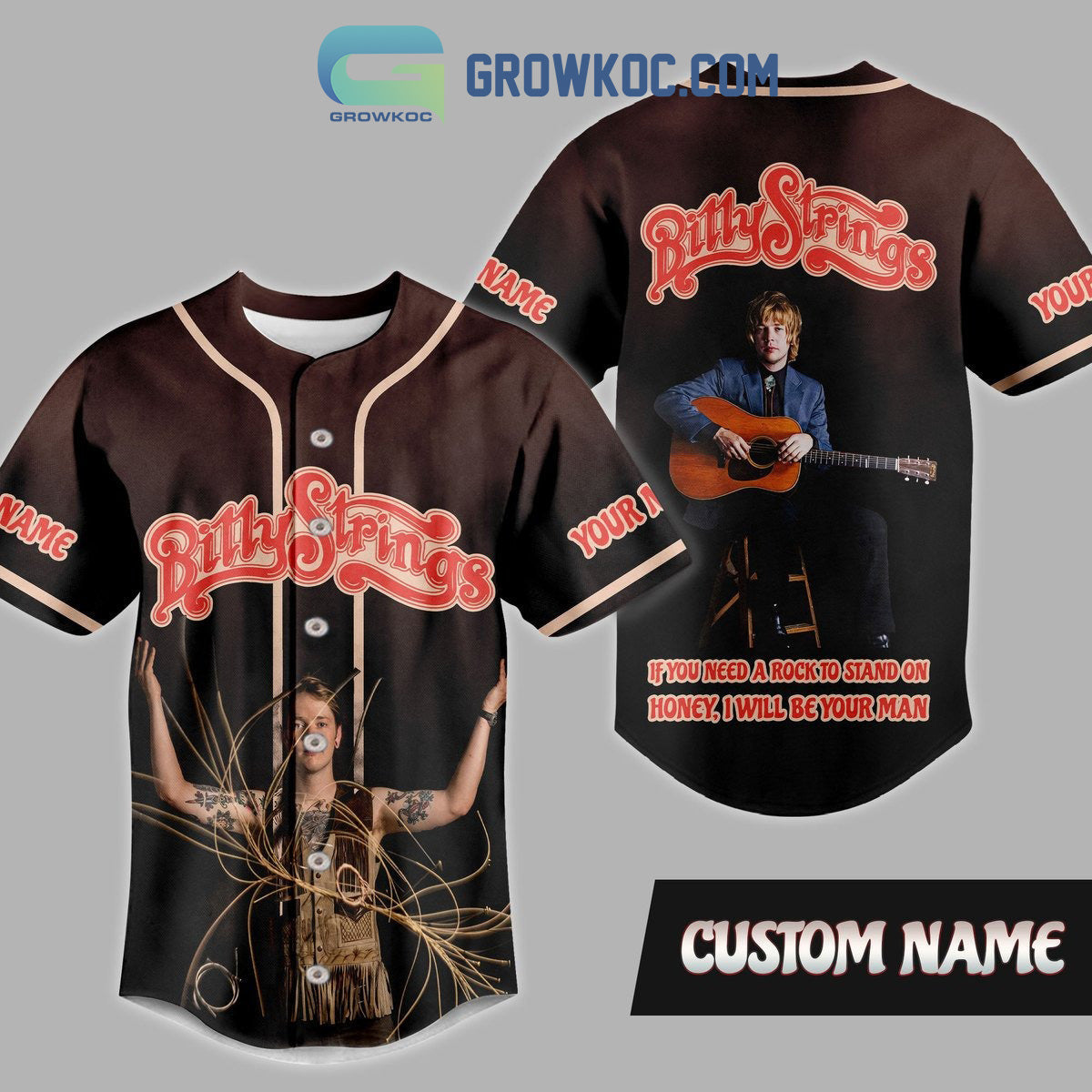 Bitty Strings If You Need A Rock To Stand On Honey I Will Be Your Man Personalized Baseball Jersey - T-Shirt, Sweatshirt, Hoodie