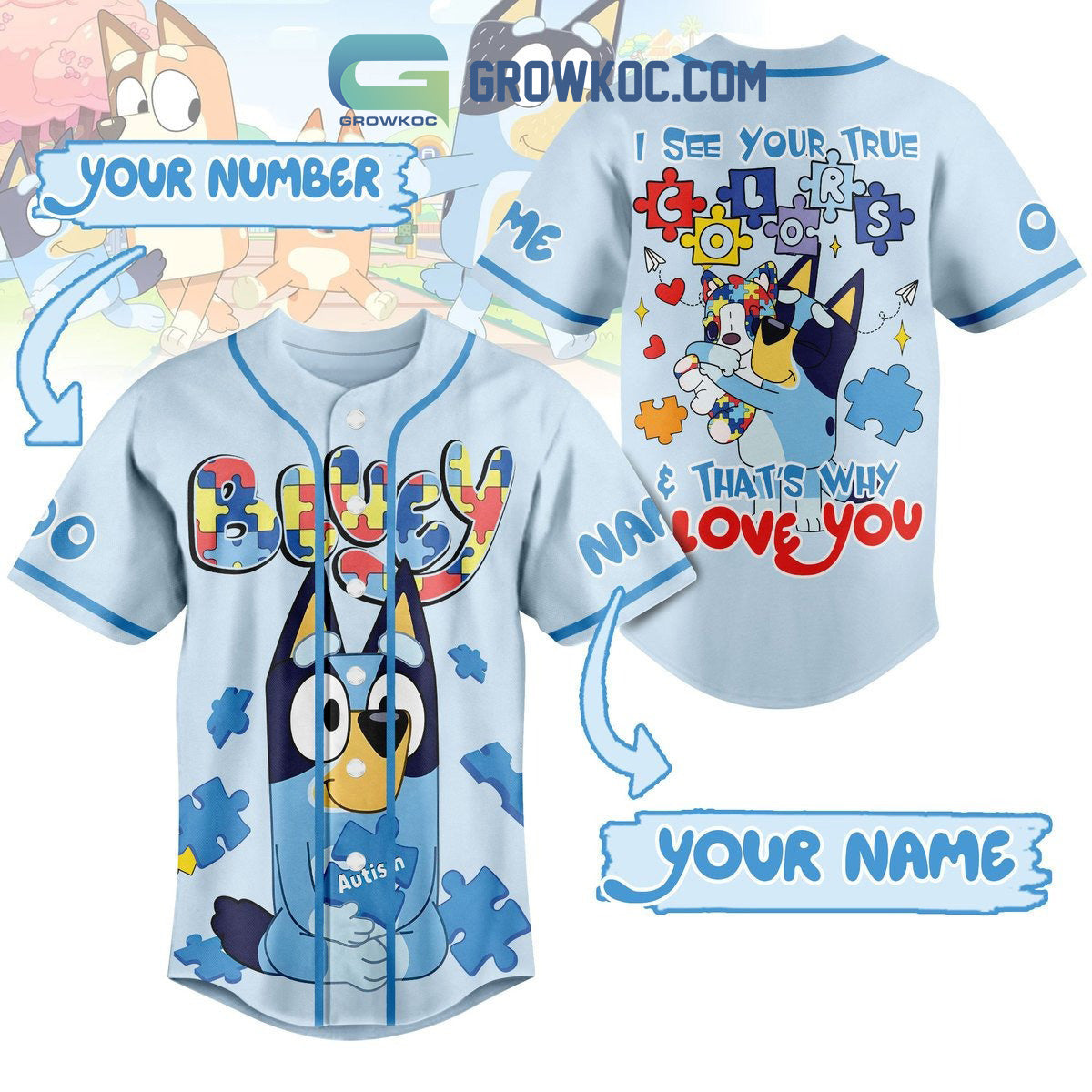 Bluey I See Your True Thats Why Love You Autism Awareness Personalized Baseball Jersey Unisex T-shirt, Sweatshirt, Hoodie, Long Sleeve Tee - T-Shirt, Sweatshirt, Hoodie