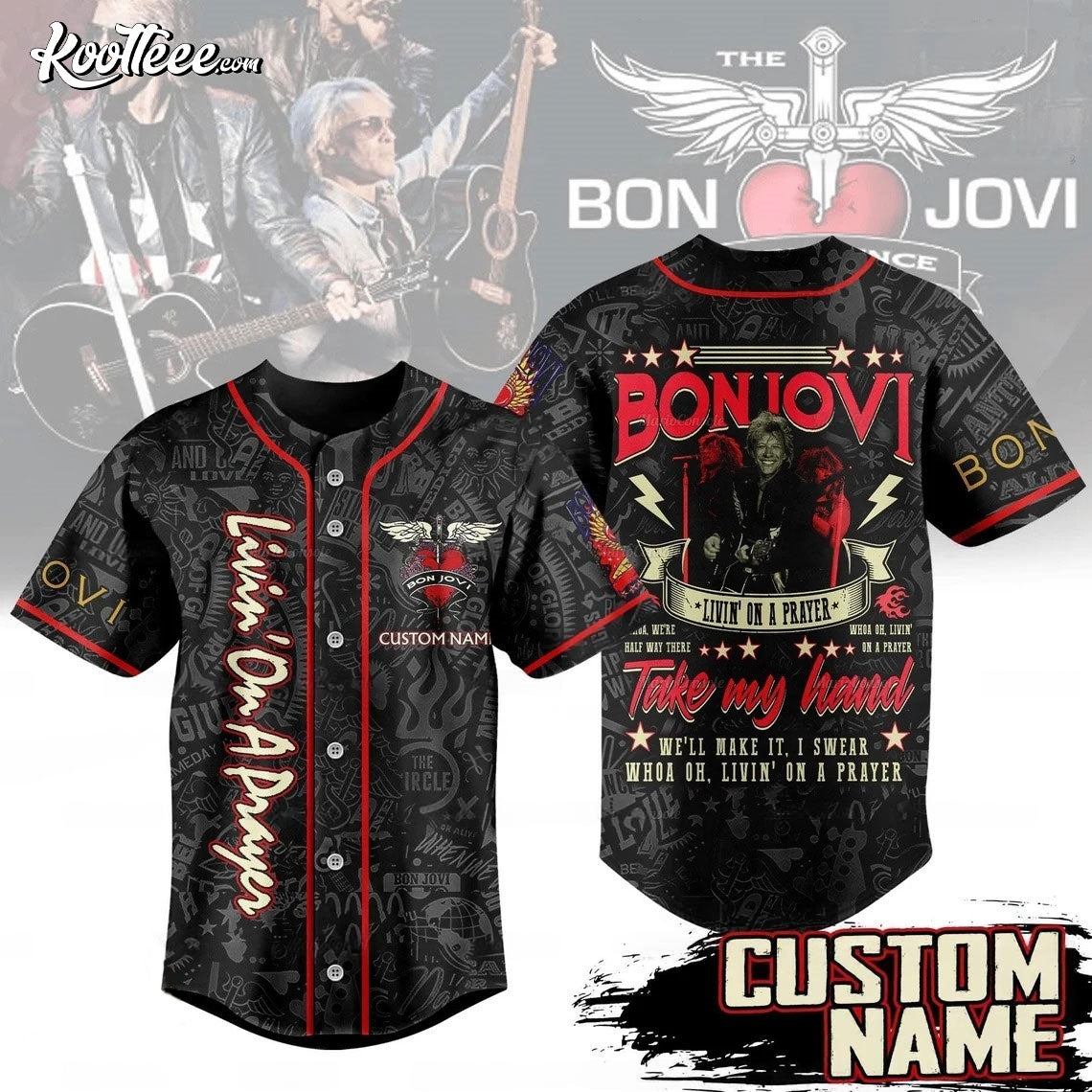 Bon Jovi Livin On A Prayer Custom Name Baseball Jersey Unisex T-shirt, Sweatshirt, Hoodie, Long Sleeve Tee - T-Shirt, Sweatshirt, Hoodie