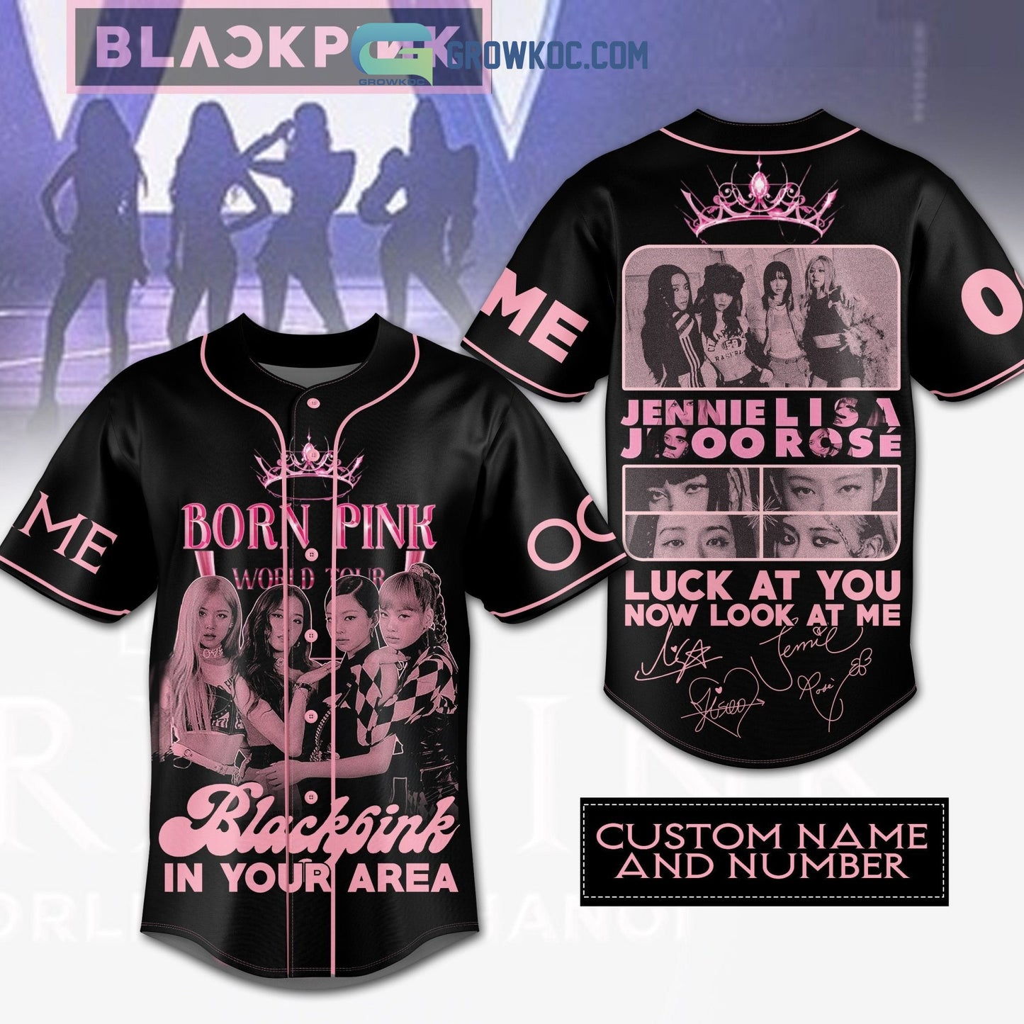 Born Pink Black Pink In Your Area Luck At You Now Look At Me Personalized Baseball Jersey Unisex T-shirt, Sweatshirt, Hoodie, Long Sleeve Tee - T-Shirt, Sweatshirt, Hoodie