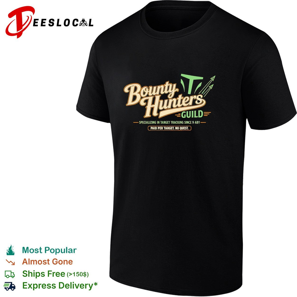 Bountnters Guild Specializing In Target Tracking Since 9 Aby vintage shirt Unisex T-shirt, Sweatshirt, Hoodie, Long Sleeve Tee - T-Shirt, Sweatshirt, Hoodie