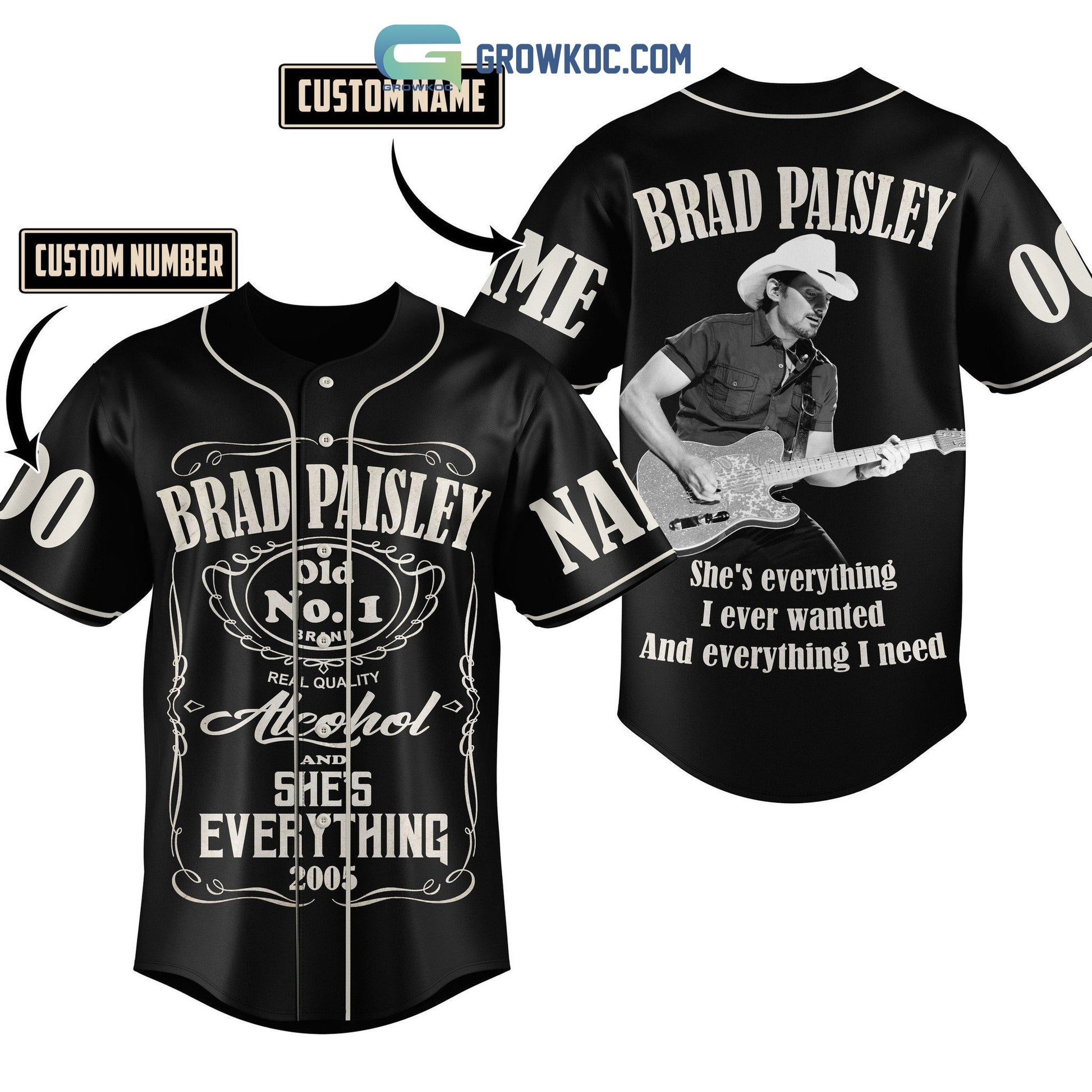Brad Paisley Shes Everything I Ever Wanted And Everything I Need Personalized Baseball Jersey - T-Shirt, Sweatshirt, Hoodie