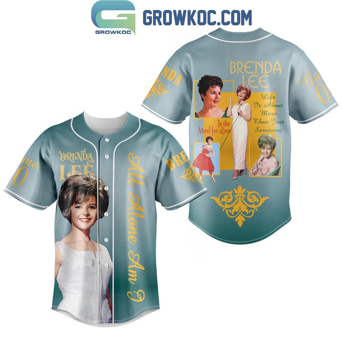 Brenda Lee Life Is About More Than Just Surviving Personalized Baseball Jersey Unisex T-shirt, Sweatshirt, Hoodie, Long Sleeve Tee - T-Shirt, Sweatshirt, Hoodie