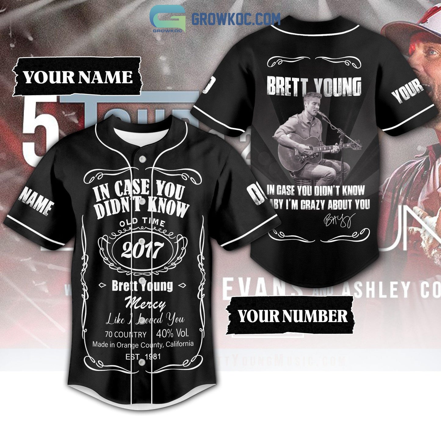 Brett Young In Case You Didnt Know Baby Im Crazy About You Black Design Personalized Baseball Jersey - T-Shirt, Sweatshirt, Hoodie