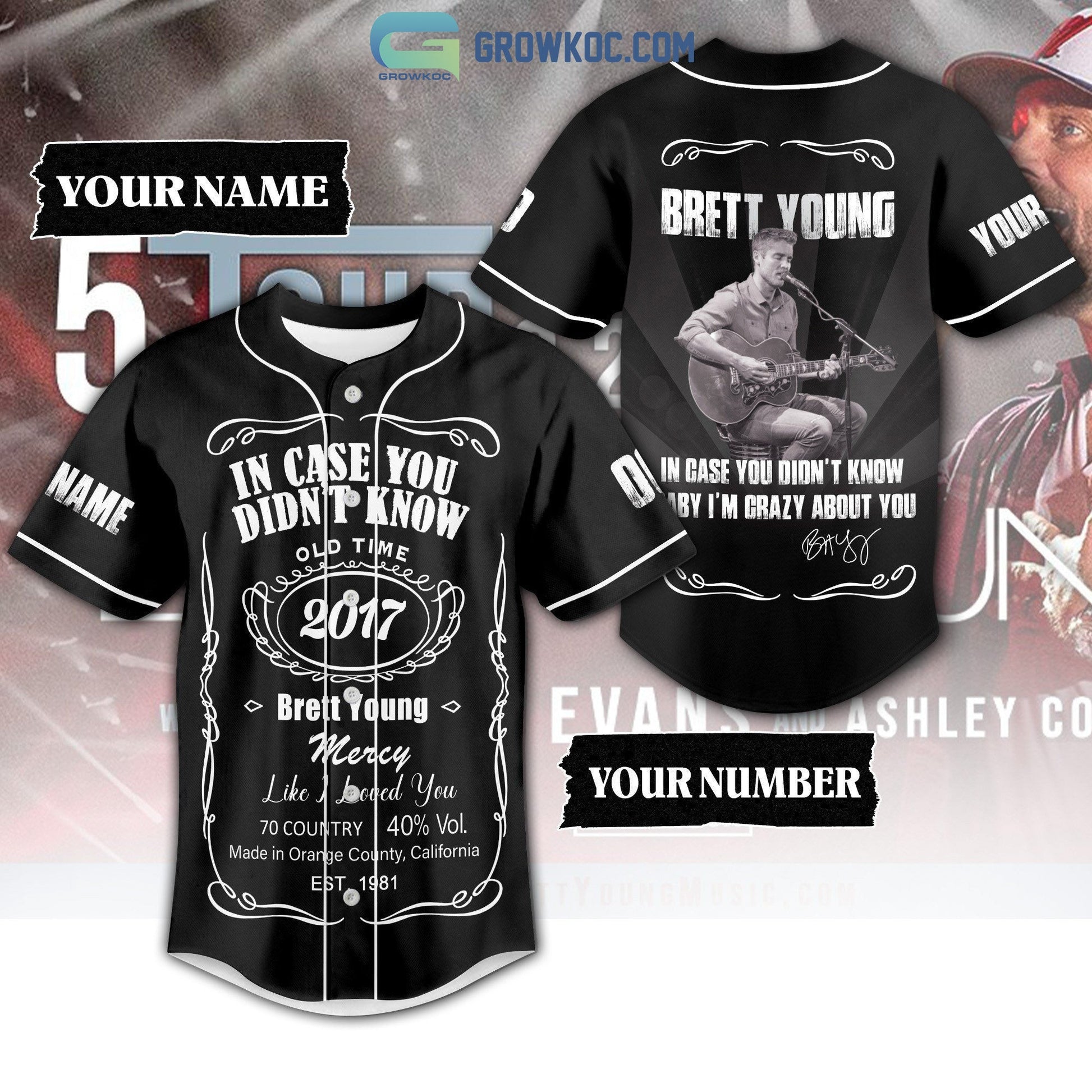 Brett Young In Case You Didnt Know Baby Im Crazy About You Black Design Personalized Baseball Jersey - T-Shirt, Sweatshirt, Hoodie