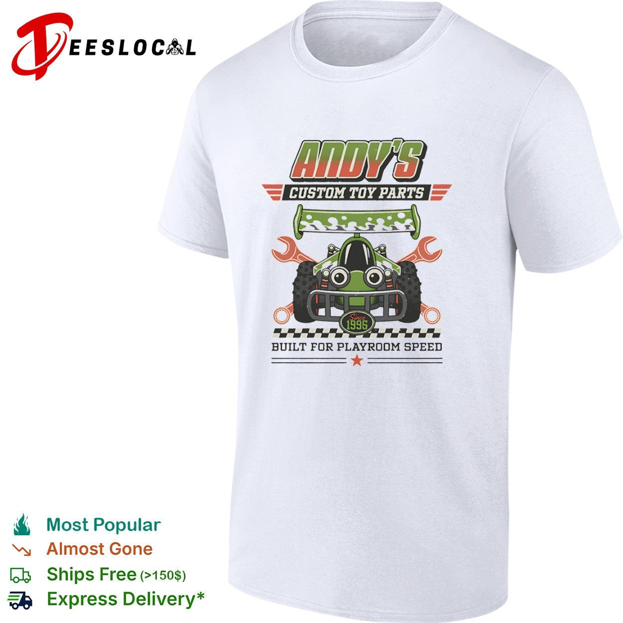 Built for playroom speed Andys Custom Toy Parts shirt Unisex T-shirt, Sweatshirt, Hoodie, Long Sleeve Tee - T-Shirt, Sweatshirt, Hoodie