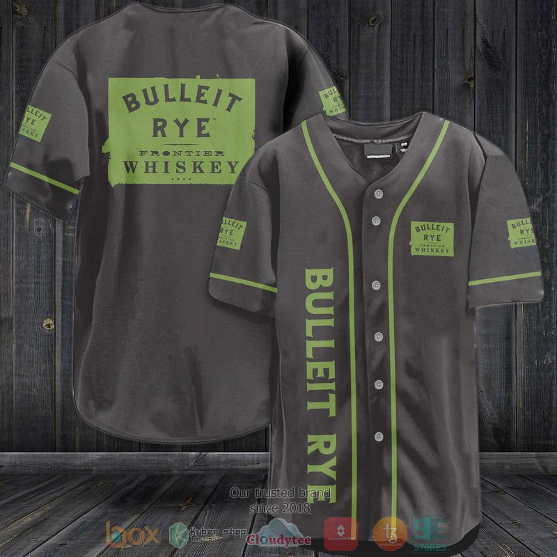 Bulleit Rye Whiskey grey green Baseball shirt Unisex T-shirt, Sweatshirt, Hoodie, Long Sleeve Tee - T-Shirt, Sweatshirt, Hoodie