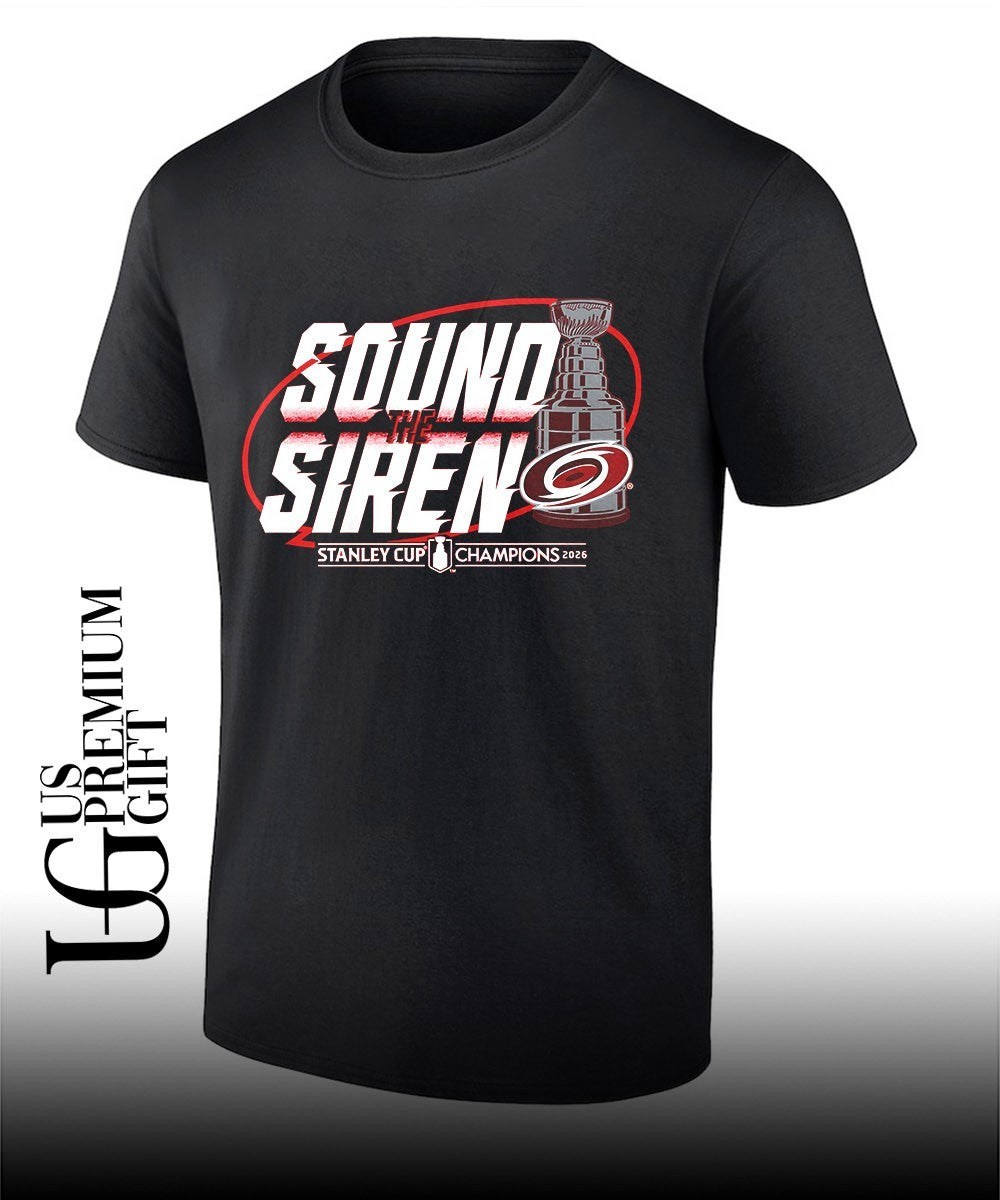 Carolina Hurricanes NHL Sound the Siren Stanley Cup Champions 2026 shirt Unisex T-shirt, Sweatshirt, Hoodie, Long Sleeve Tee - T-Shirt, Sweatshirt, Hoodie