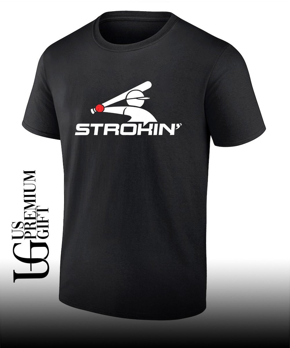 Chicago White Sox Strokin shirt Unisex T-shirt, Sweatshirt, Hoodie, Long Sleeve Tee - T-Shirt, Sweatshirt, Hoodie