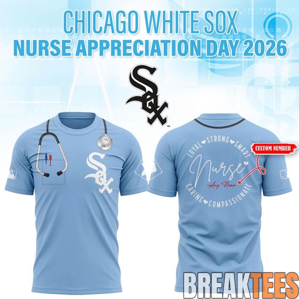 Chicago White Sox x Nurse Appreciation Day 2026 T-Shirt Unisex T-shirt, Sweatshirt, Hoodie, Long Sleeve Tee - T-Shirt, Sweatshirt, Hoodie