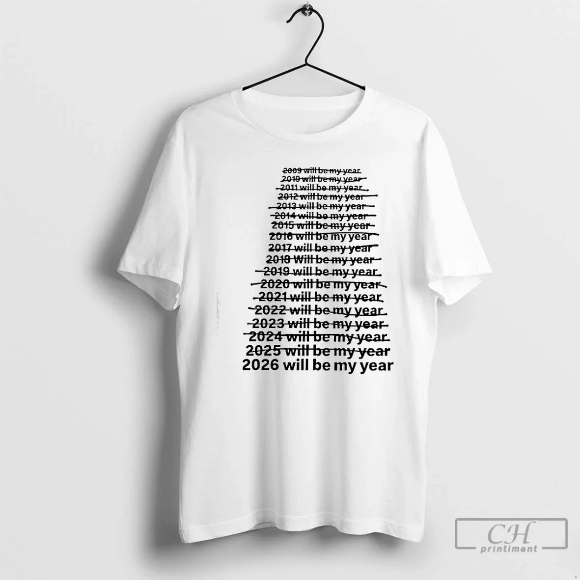 Classic 2026 Will Be My Year Funny T-Shirts, Hoodie, Sweatshirt - T-Shirt, Sweatshirt, Hoodie
