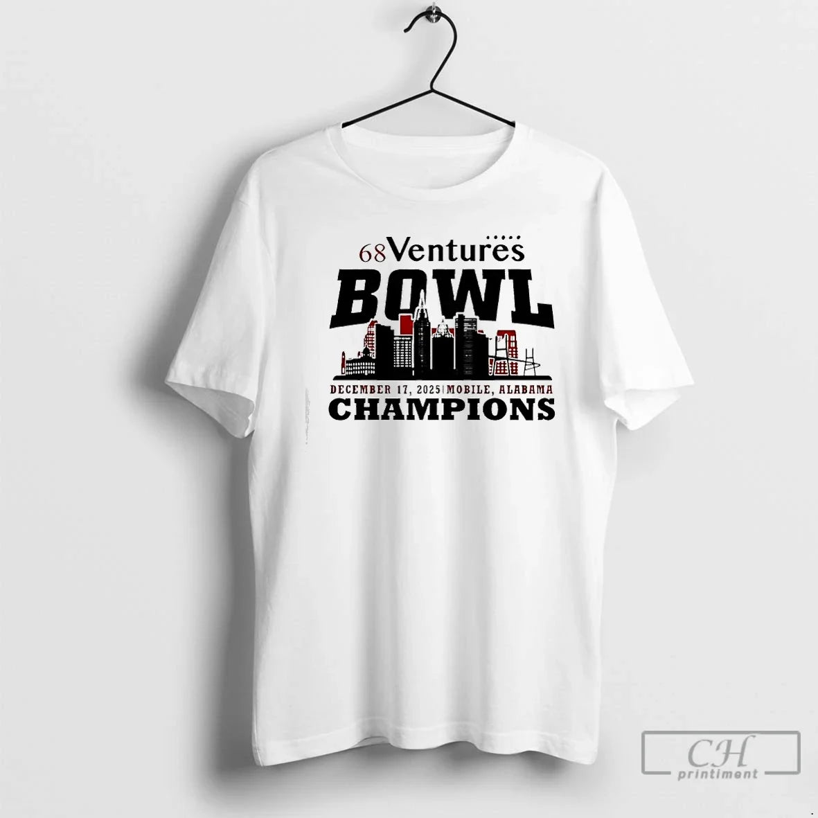 Classic 68 Ventures Bowl Mobile Al 2025 Champions December 17th 2025 Mobile Alabama T-Shirts, Hoodie, Sweatshirt - T-Shirt, Sweatshirt, Hoodie