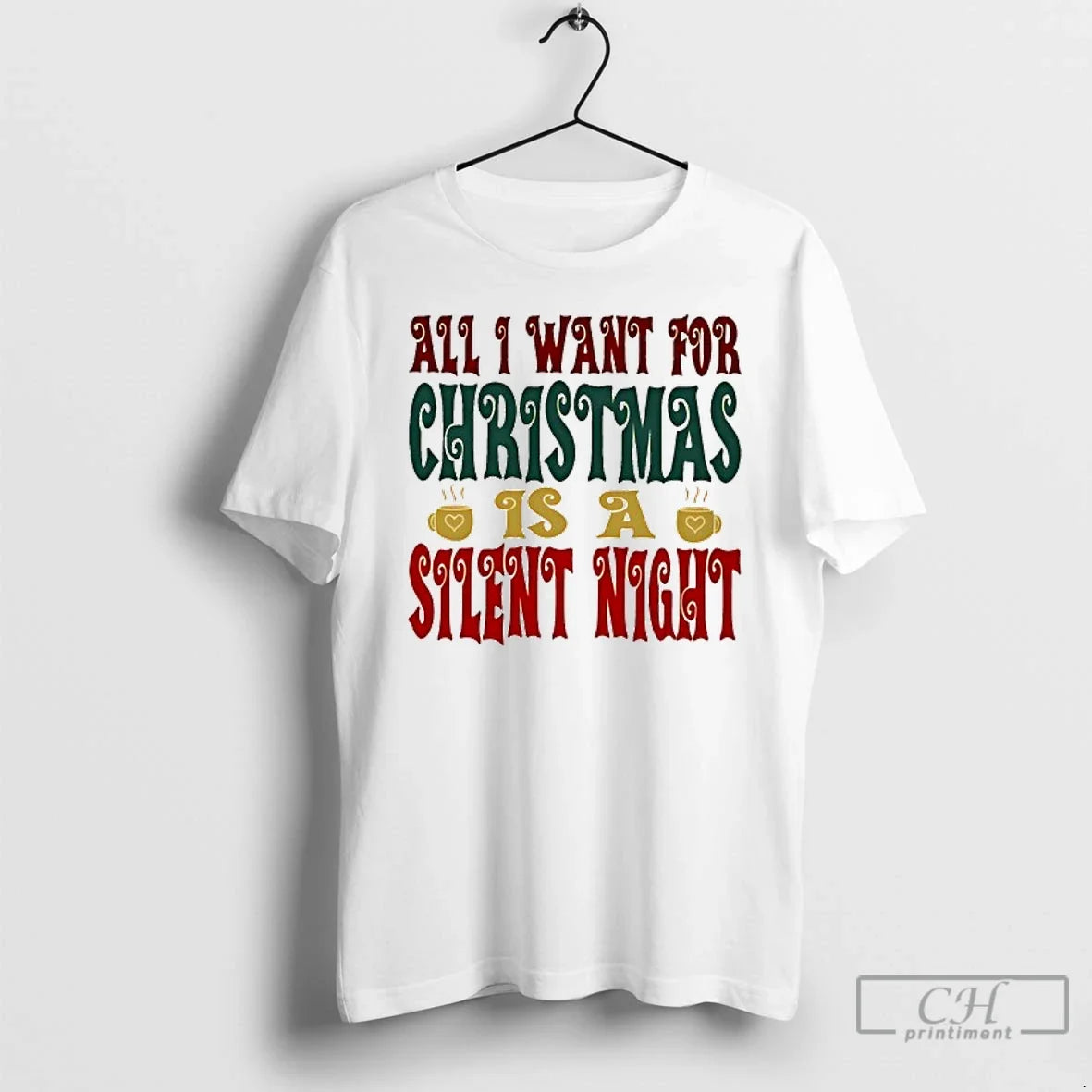 Classic All I Want Is Silent Night T-Shirts, Hoodie, Sweatshirt - T-Shirt, Sweatshirt, Hoodie
