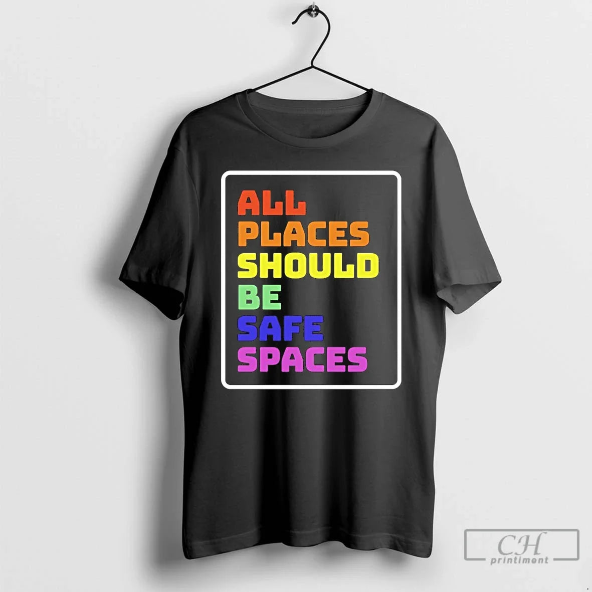 Classic All Places Should Be Safe Spaces Pride T-Shirts, Hoodie, Sweatshirt - T-Shirt, Sweatshirt, Hoodie
