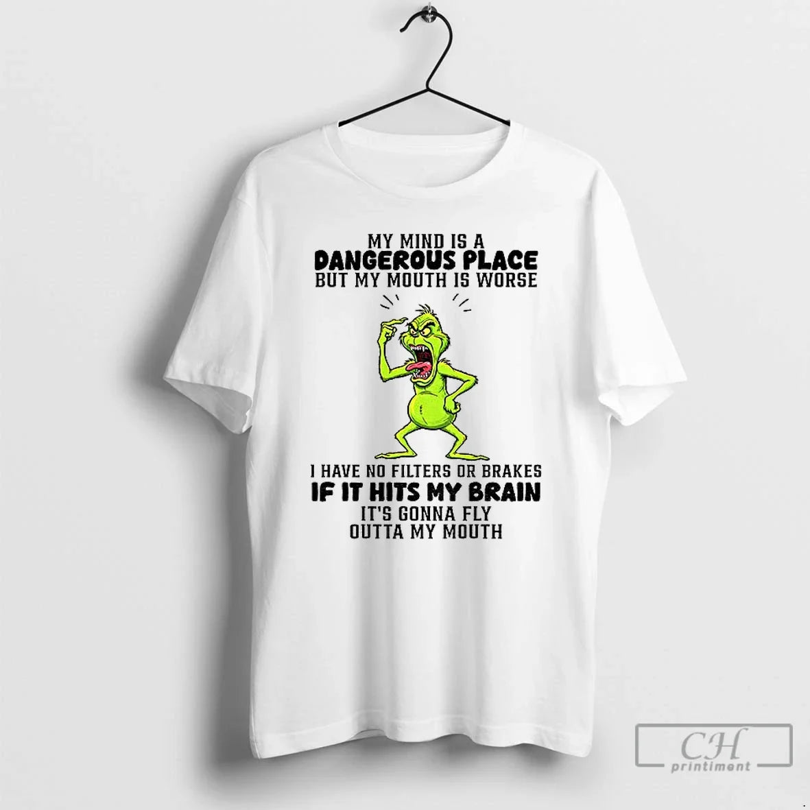 Classic Angry Grinch My Mind Is Dangerous Place But My Mouth Is Worse T-Shirts, Hoodie, Sweatshirt - T-Shirt, Sweatshirt, Hoodie