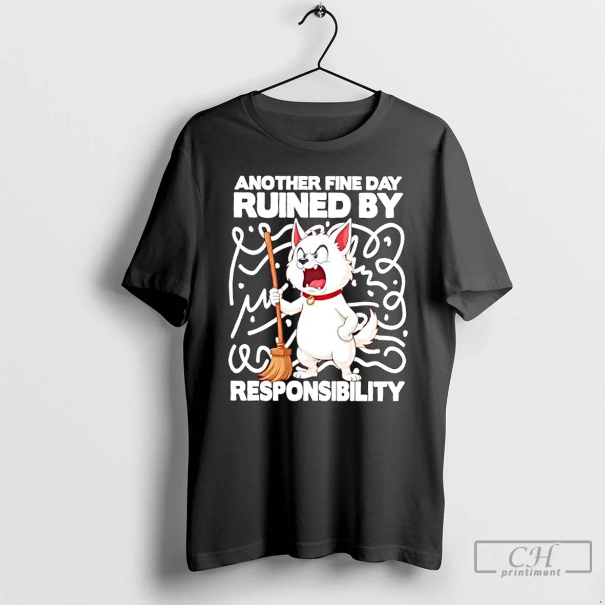 Classic Angry Cat Broom Another Fine Day Ruined T-Shirts, Hoodie, Sweatshirt - T-Shirt, Sweatshirt, Hoodie