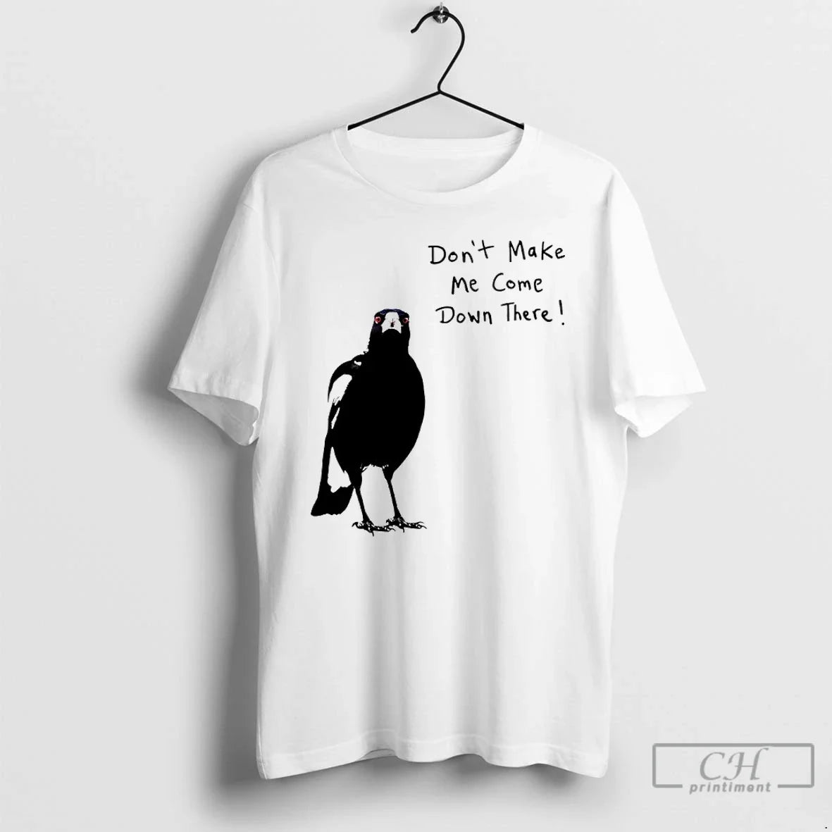 Classic Angry Crow Dont Make Me Come Down There T-Shirts, Hoodie, Sweatshirt - T-Shirt, Sweatshirt, Hoodie