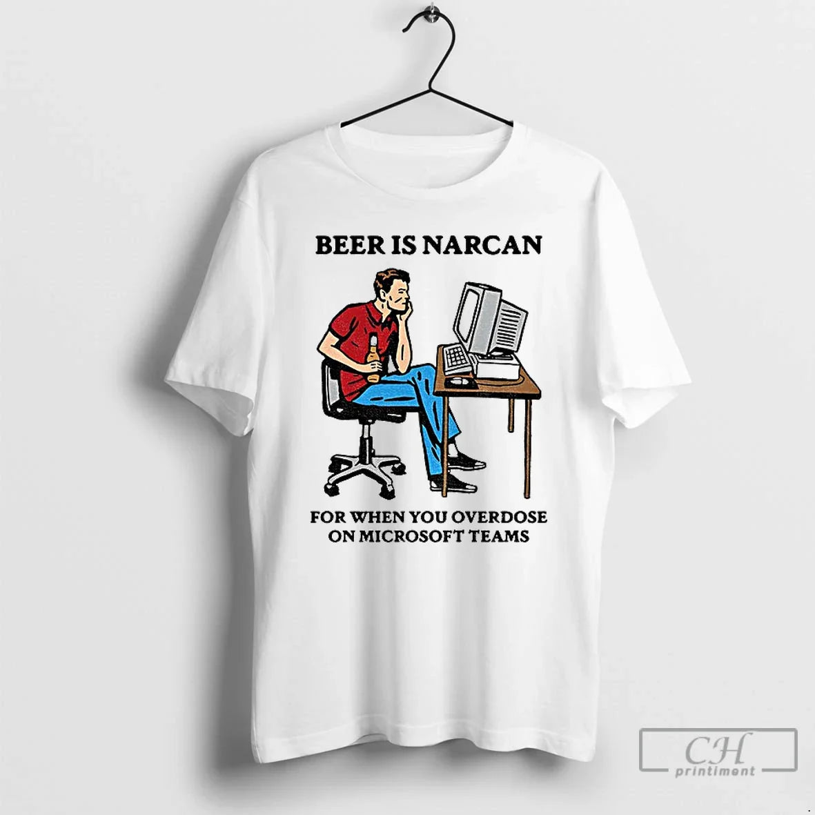 Classic Beer Is Narcan When You Overdose Teams T-Shirts, Hoodie, Sweatshirt - T-Shirt, Sweatshirt, Hoodie