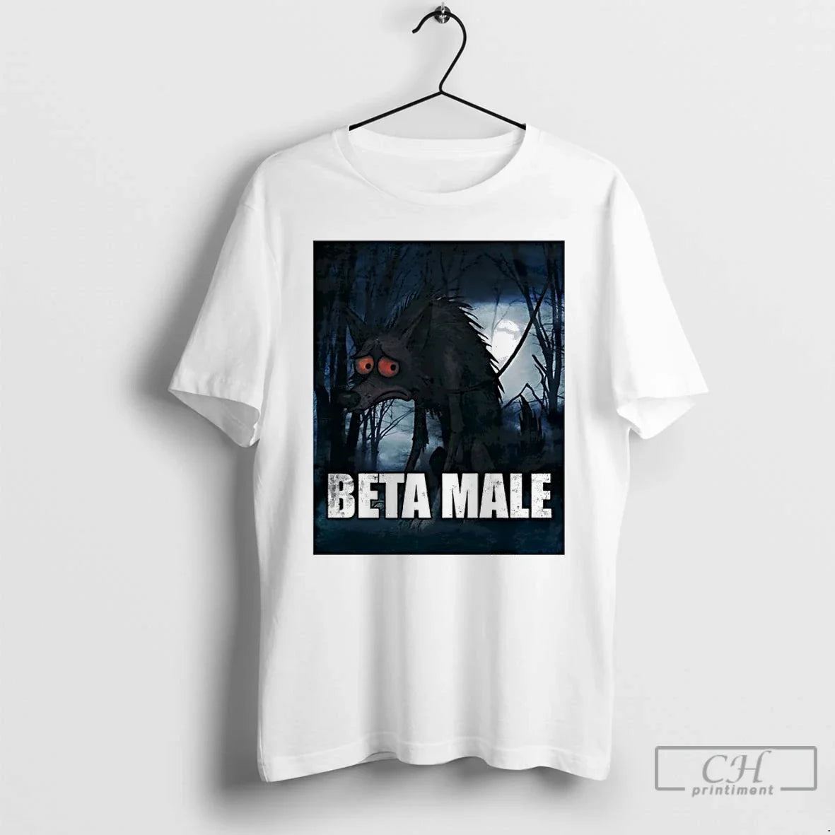 Classic Beta Male Wolf T-Shirts, Hoodie, Sweatshirt - T-Shirt, Sweatshirt, Hoodie