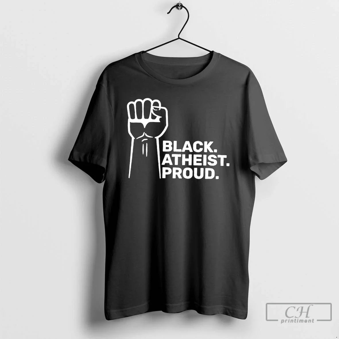 Classic Black Atheist Proud Fist T-Shirts, Hoodie, Sweatshirt - T-Shirt, Sweatshirt, Hoodie