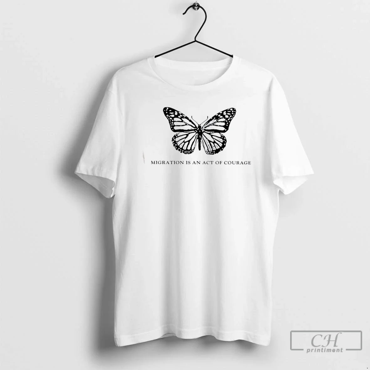 Classic Butterfly Migration Is Act Courage Is Human Right T-Shirts, Hoodie, Sweatshirt - T-Shirt, Sweatshirt, Hoodie
