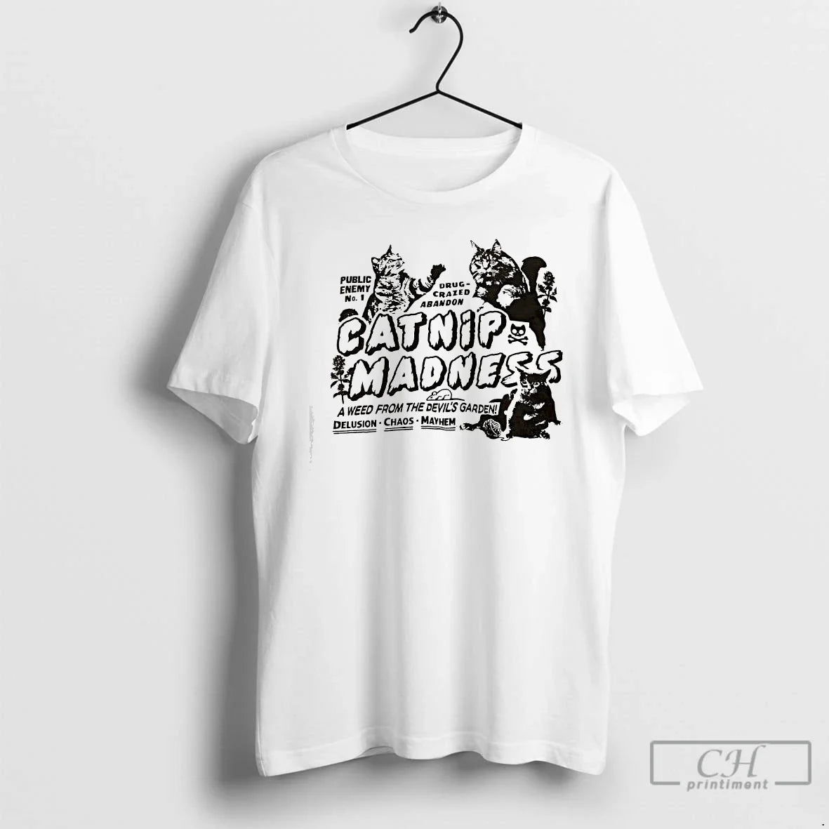 Classic Catnip Madness Public Enemy No 1 Drug Crazed Abandon T-Shirts, Hoodie, Sweatshirt - T-Shirt, Sweatshirt, Hoodie