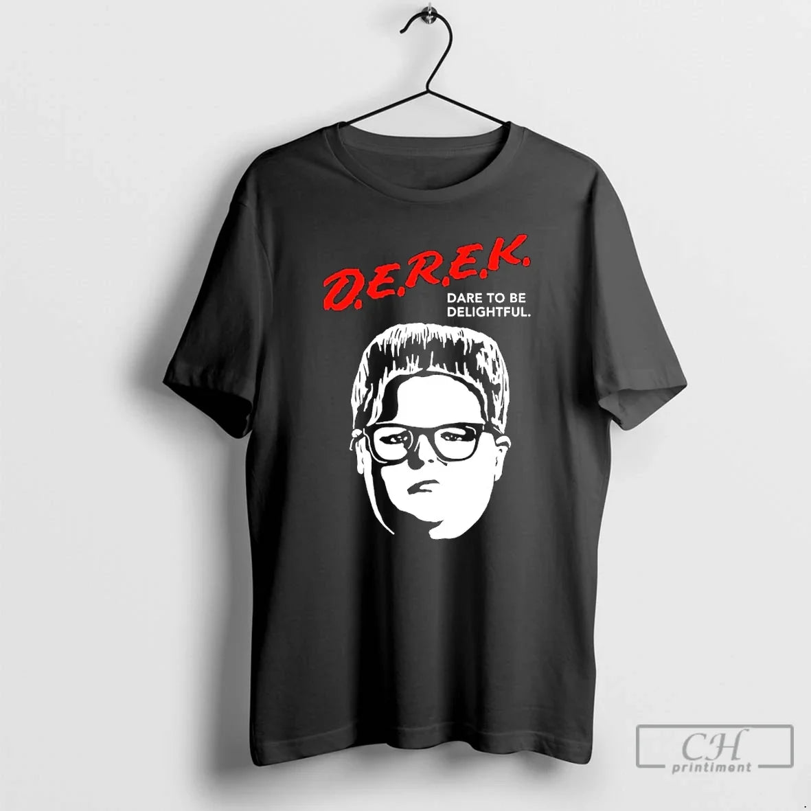 Classic Derek Dare Be Derek T-Shirts, Hoodie, Sweatshirt - T-Shirt, Sweatshirt, Hoodie