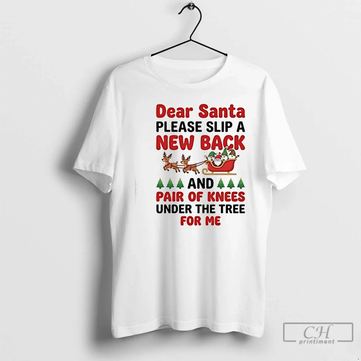 Classic Dear Santa Please Slip New Back Pair Knees Under Tree T-Shirts, Hoodie, Sweatshirt - T-Shirt, Sweatshirt, Hoodie