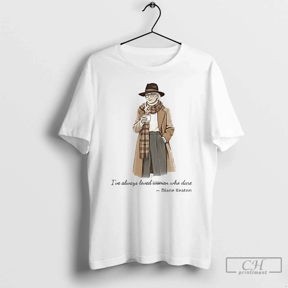 Classic Diane Keaton Ive Always Loved Who Dare T-Shirts, Hoodie, Sweatshirt - T-Shirt, Sweatshirt, Hoodie