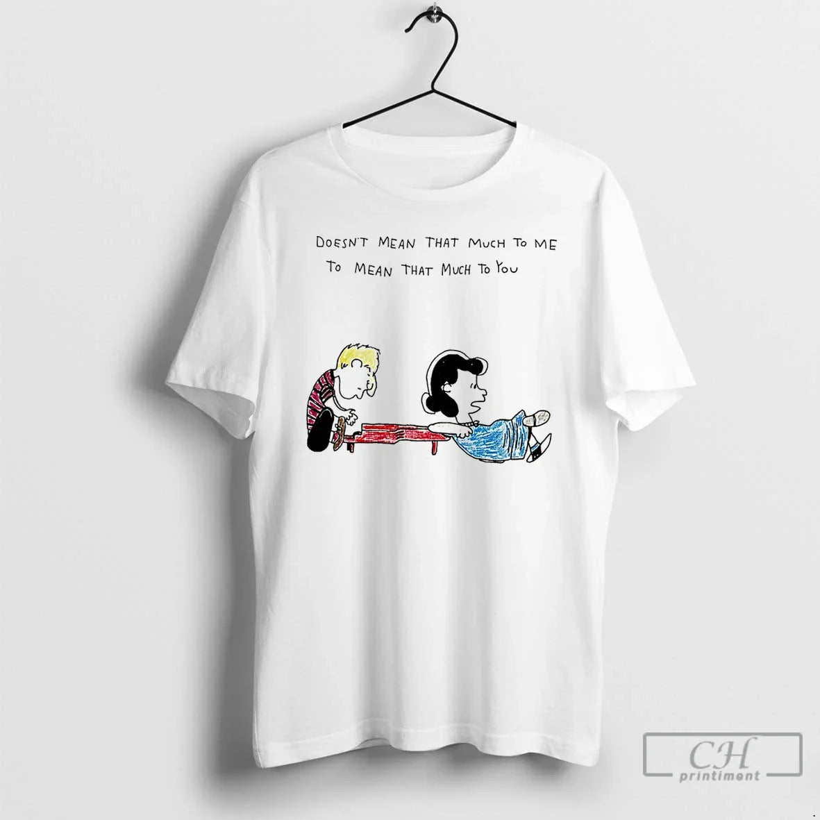 Classic Doesnt Mean That Much Me Mean That Much You Peanuts T-Shirts, Hoodie, Sweatshirt - T-Shirt, Sweatshirt, Hoodie