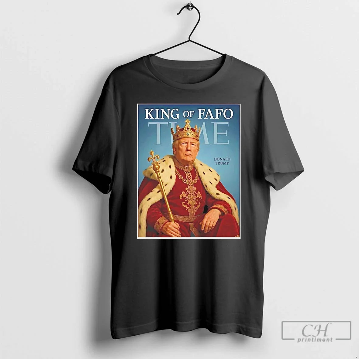 Classic Donald Trump King Fafo Time T-Shirts, Hoodie, Sweatshirt - T-Shirt, Sweatshirt, Hoodie