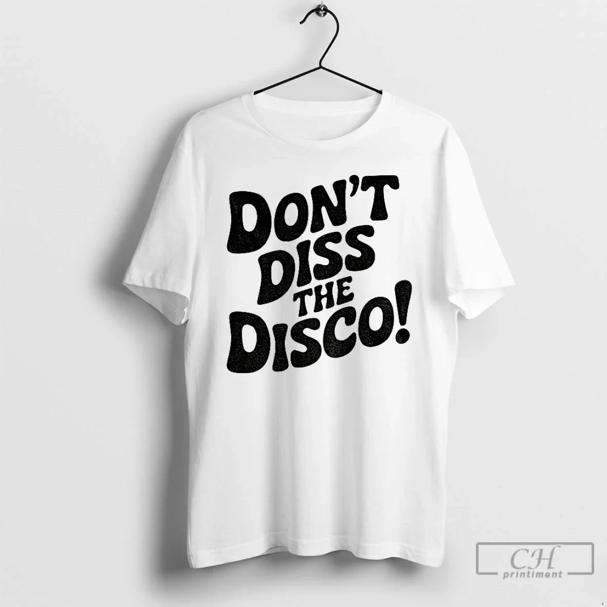 Classic Dont Diss Disco T-Shirts, Hoodie, Sweatshirt - T-Shirt, Sweatshirt, Hoodie