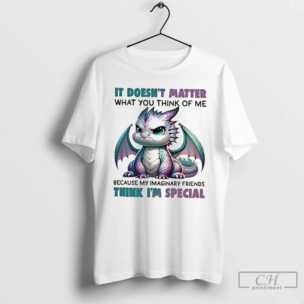 Classic Dragon Doesnt Matter What You Think Me Because My Imaginary Friends Think T-Shirts, Hoodie, Sweatshirt - T-Shirt, Sweatshirt, Hoodie